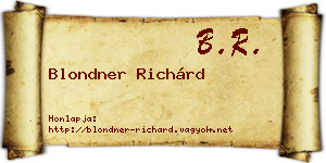 Blondner Richárd névjegykártya